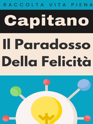 cover image of Il Paradosso Della Felicità